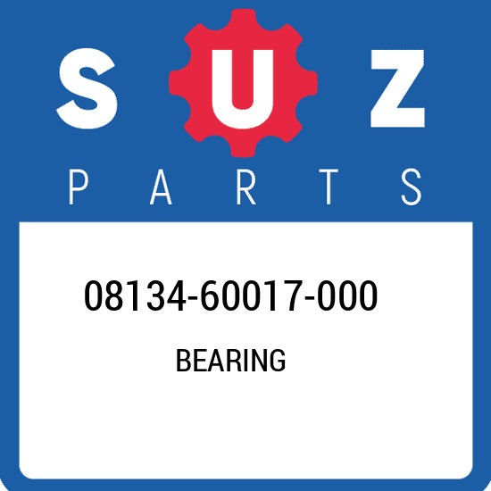 08134-60017-000 Suzuki Bearing 0813460017000, New Genuine OEM Part