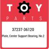 37237-36120 Toyota Plate, center support bearing, no.2 3723736120, New Genuine O